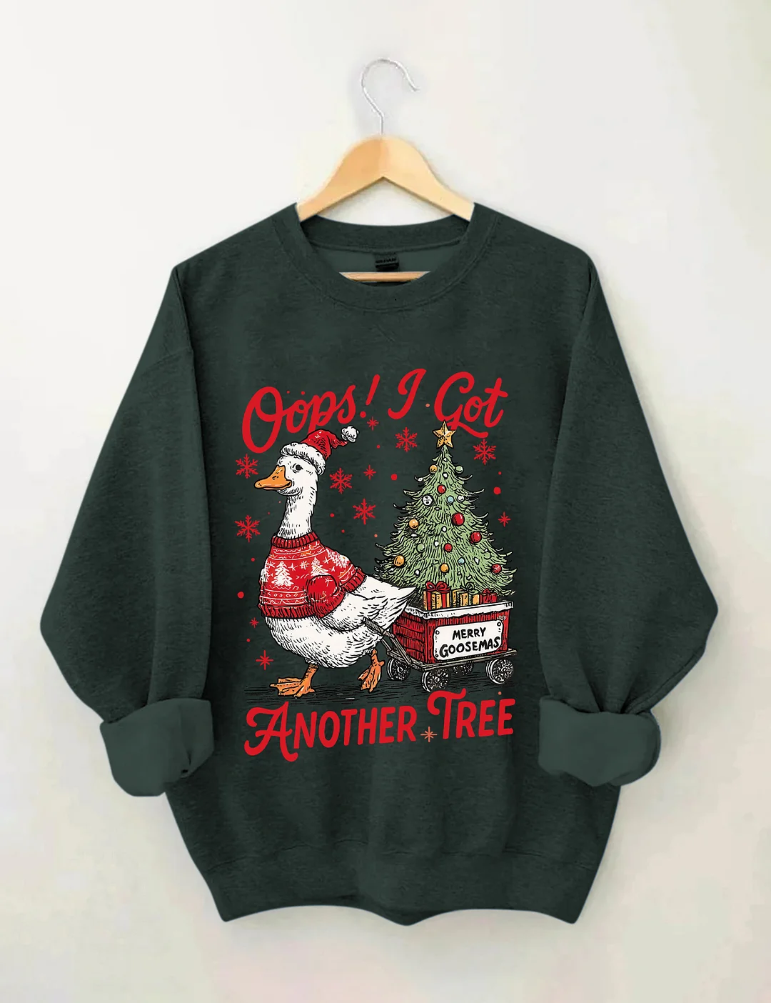 Oops I Got Another Tree Sweatshirt