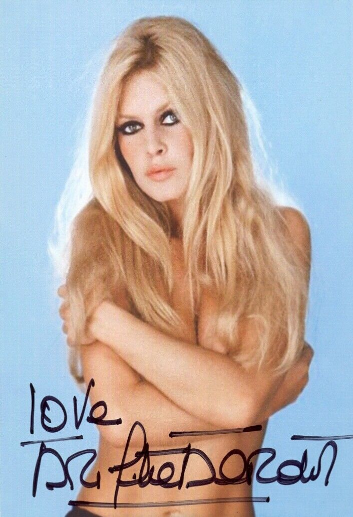 BRIGITTE BARDOT Signed Sexy Photo Poster paintinggraph - Film Star Actress / Model - preprint