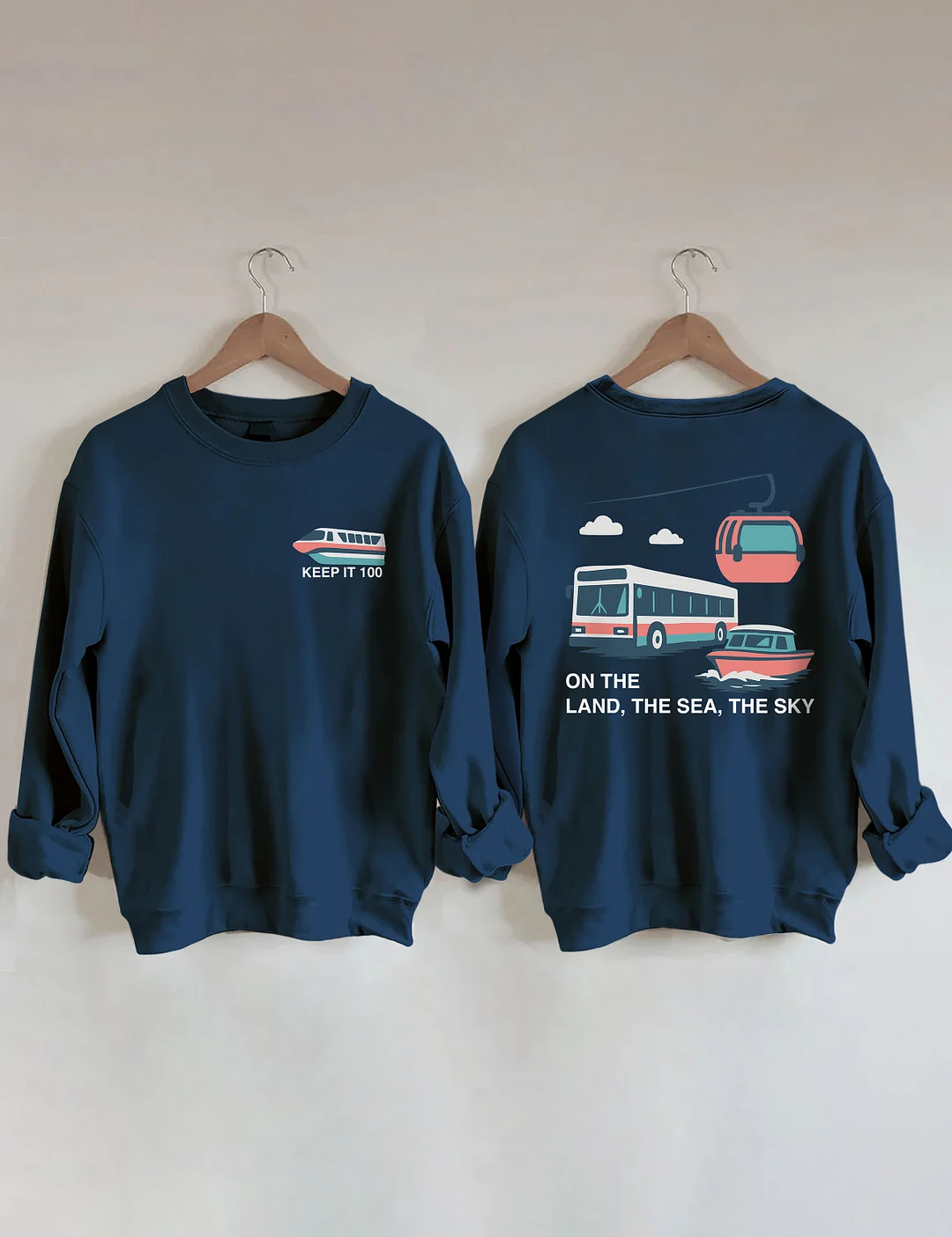 On The Land The Sea The Sky Sweatshirt