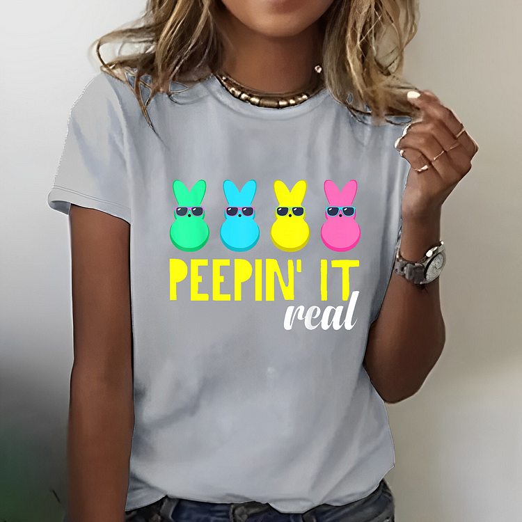 Peepin It Real Happy Easter Bunny T-shirt