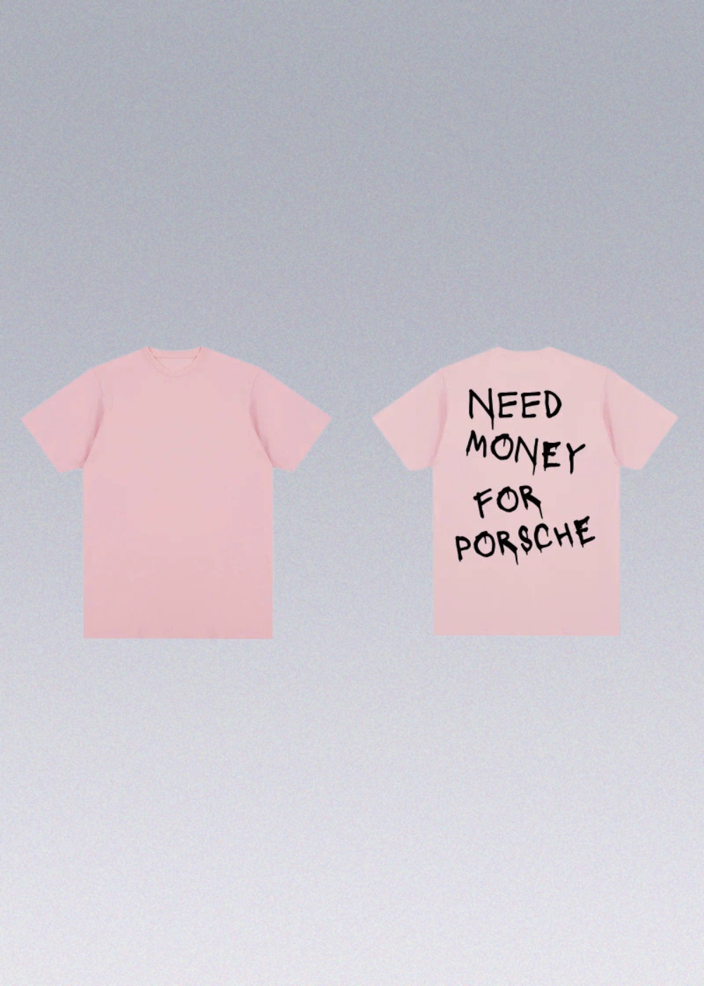 Need Money For Porsche T-Shirt Techwear - X techwear-x
