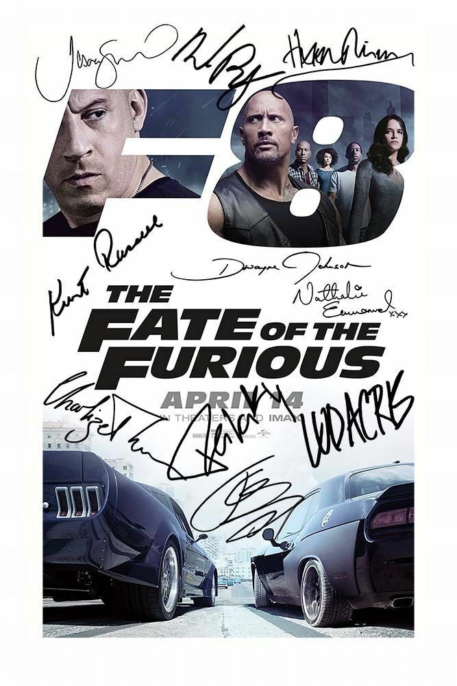 FAST & FURIOUS 8 CAST AUTOGRAPH SIGNED Photo Poster painting POSTER