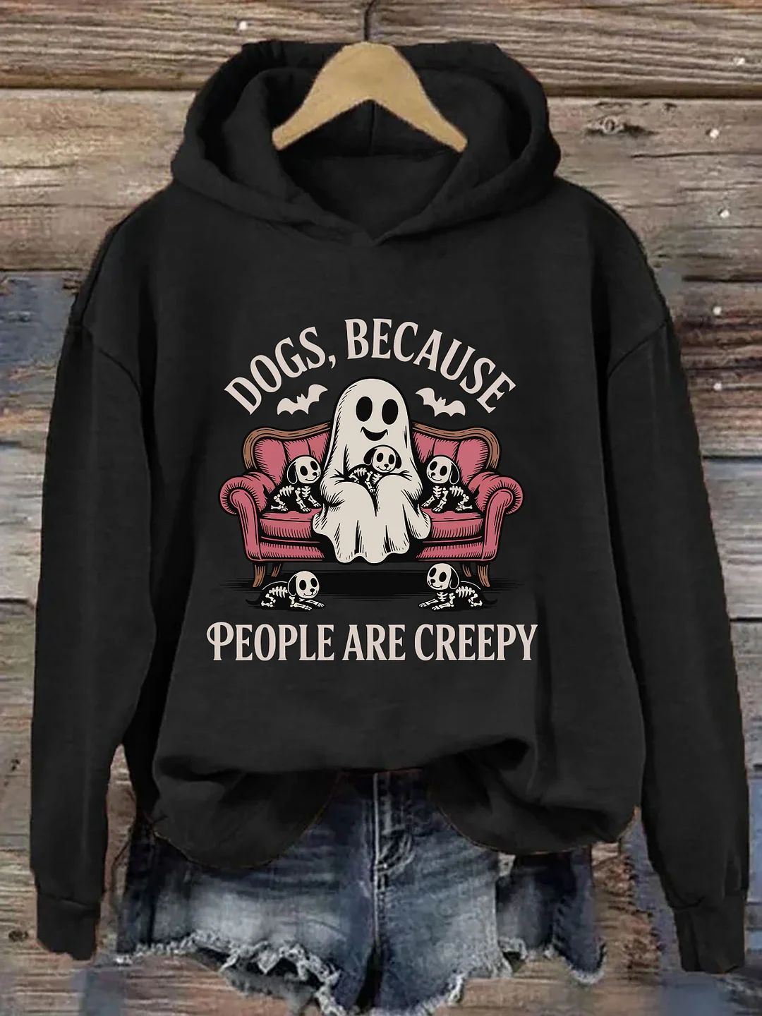 Dogs Because People Are Creepy Hoodie