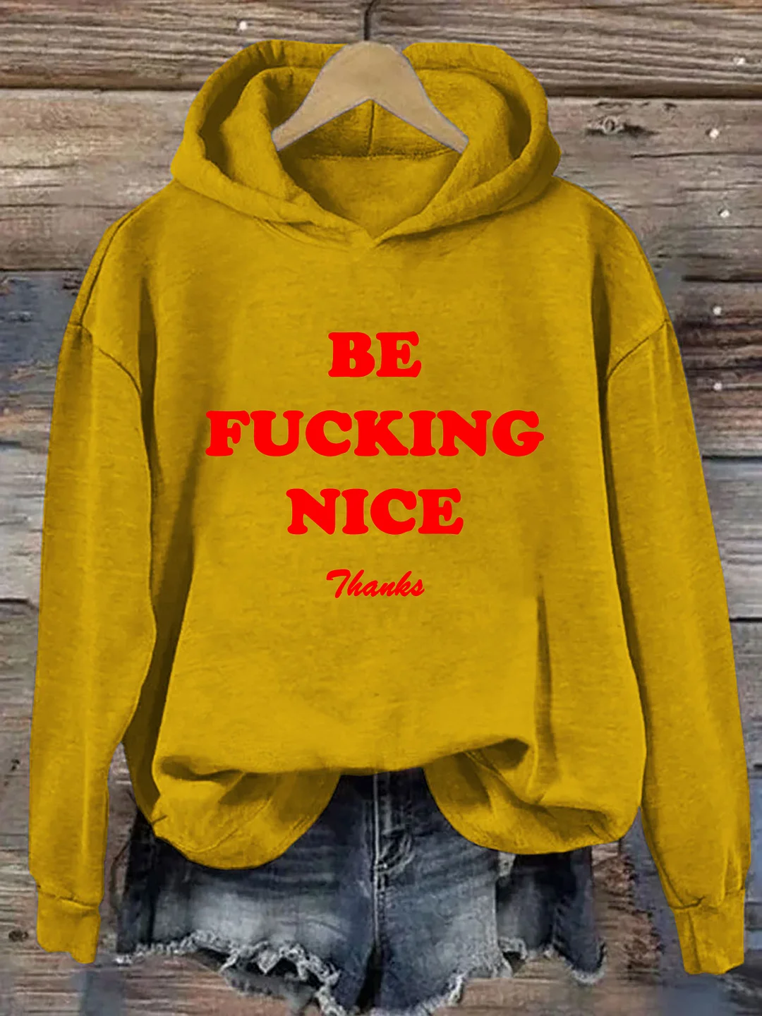 Be Nice Hoodie