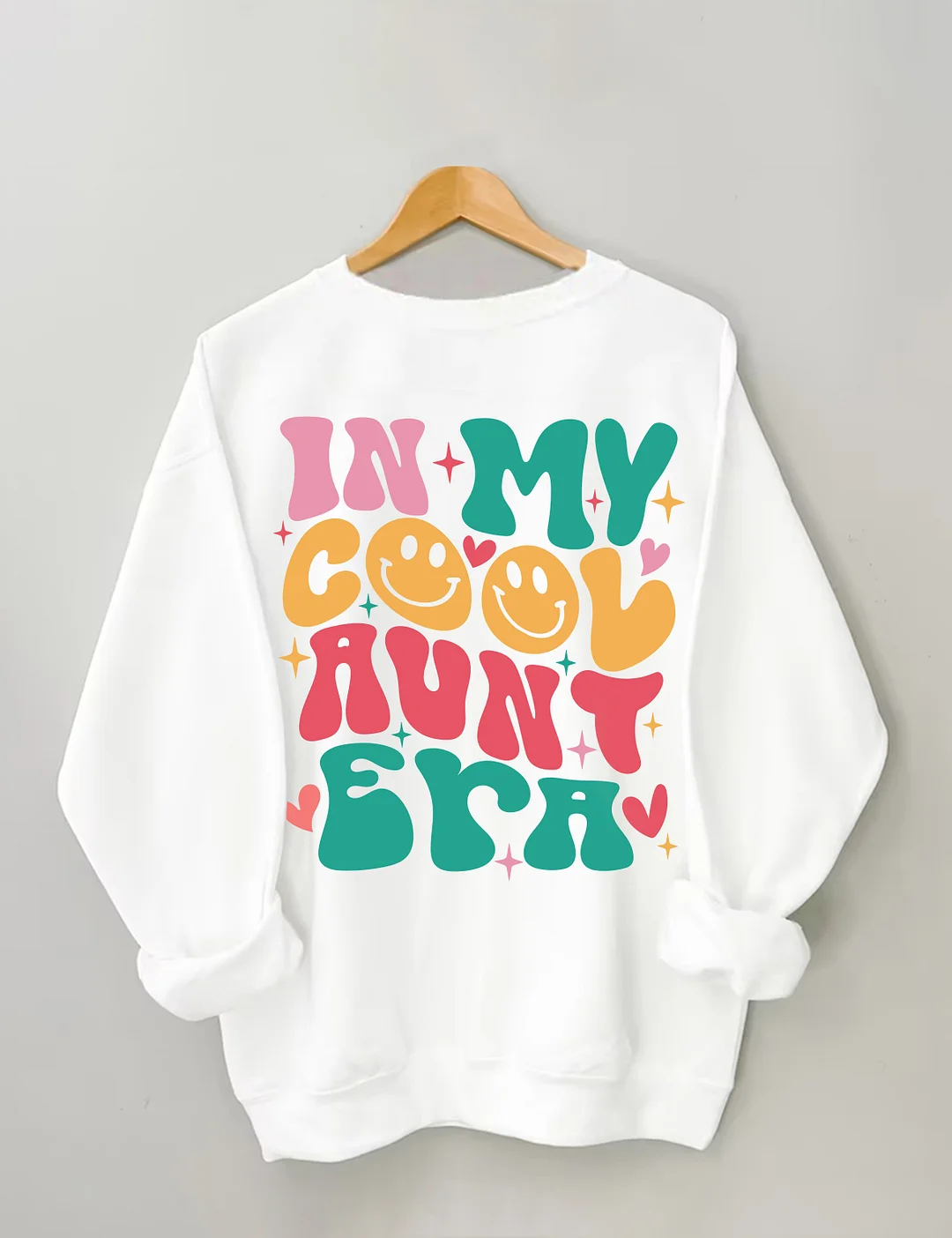 In My Cool Aunt Era Sweatshirt