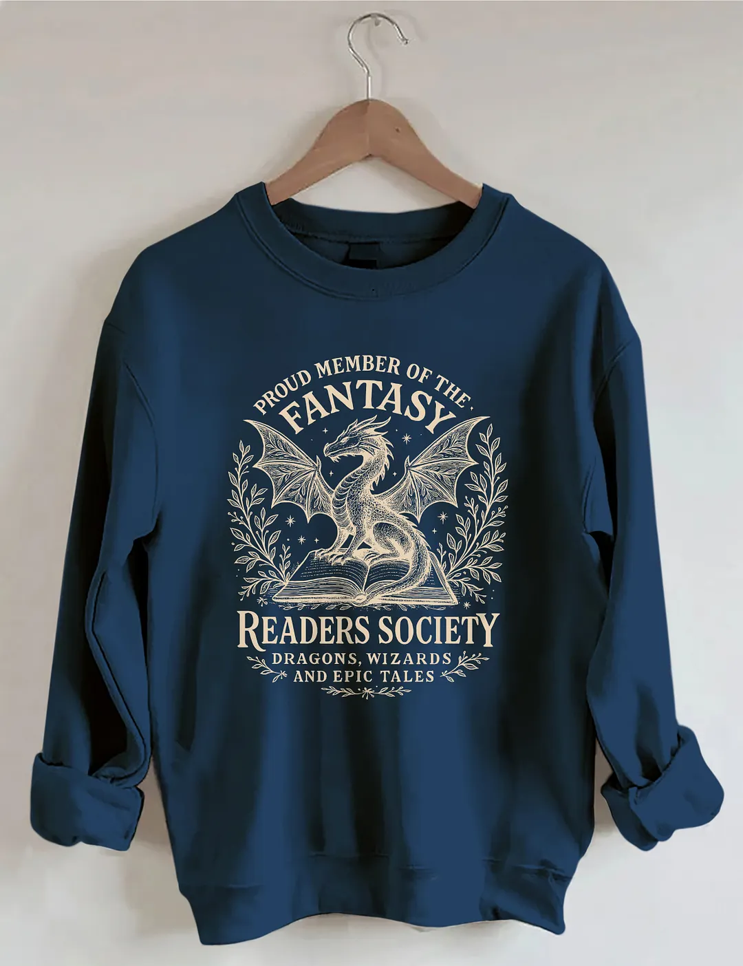 Proud Member Of The Fantasy Readers Society Sweatshirt