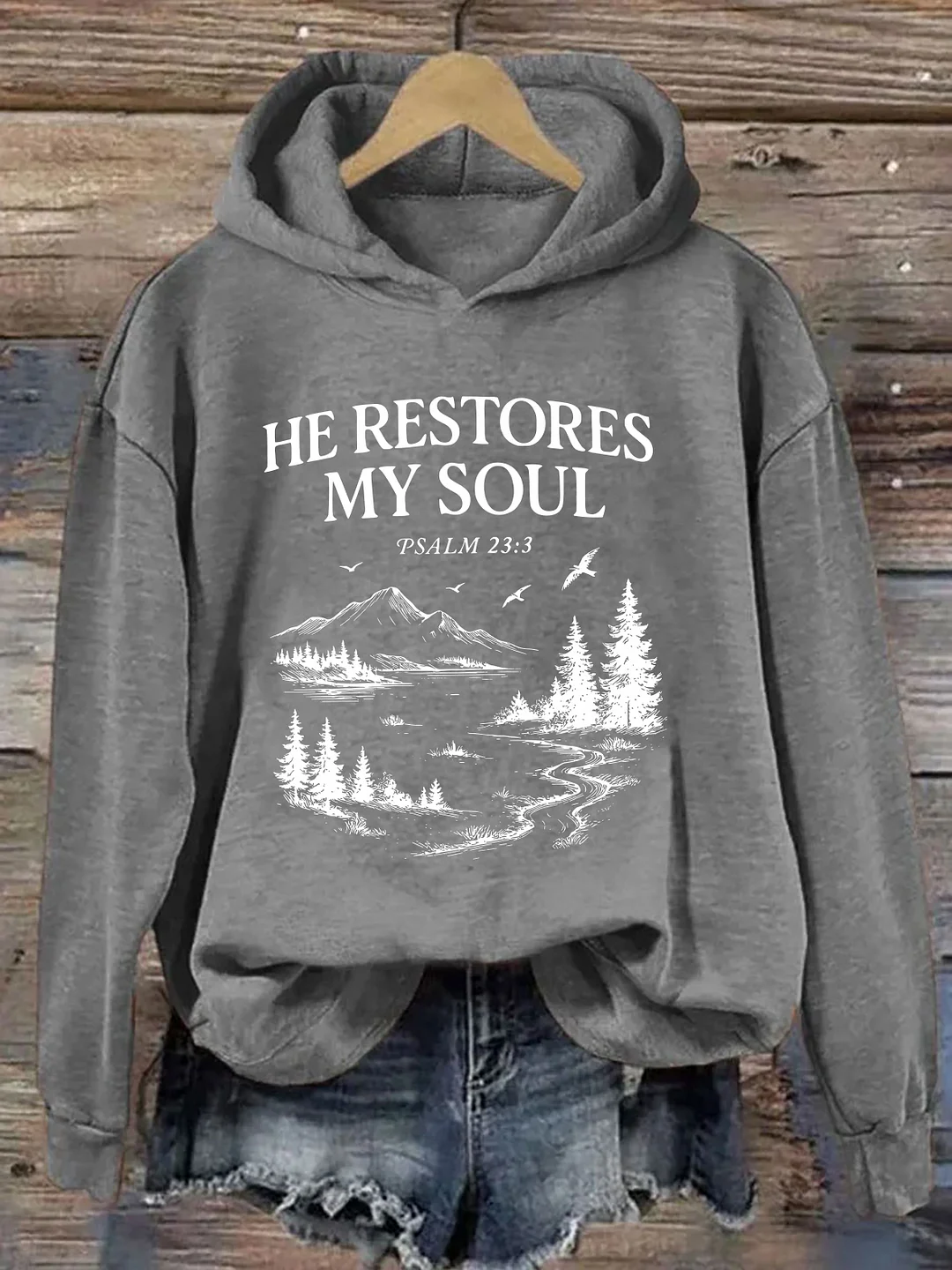 He Restores My Soul Hoodie
