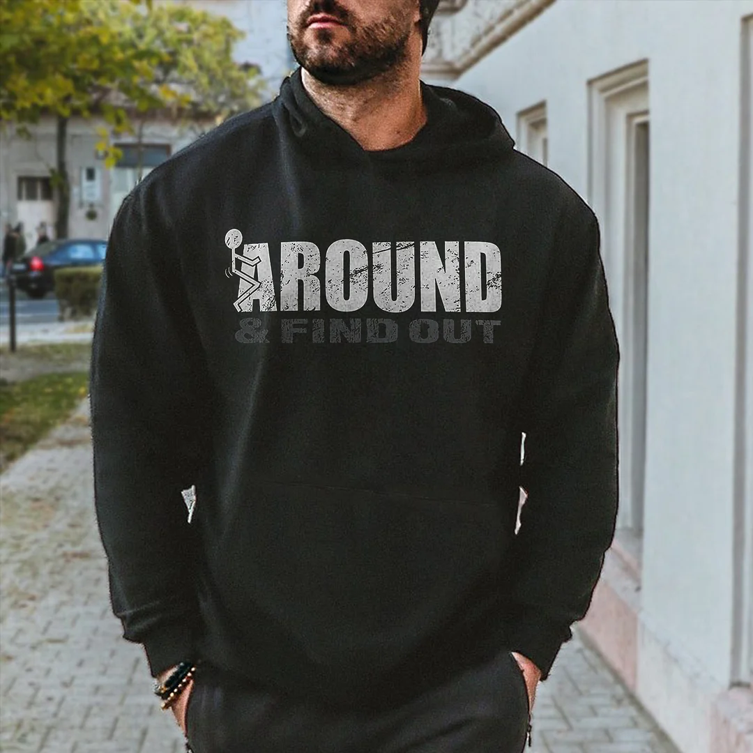 Livereid Around & Find Out Printed Men's Hoodie - Livereid