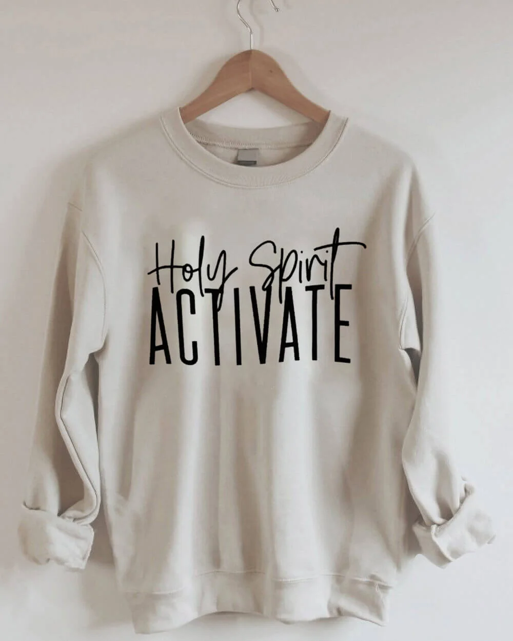 Holy Spirit Activate Sweatshirt