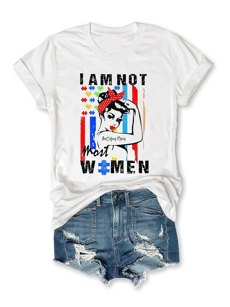 Bestdealfriday Im Not Most Women I'm An Autism Mum Adult Tee