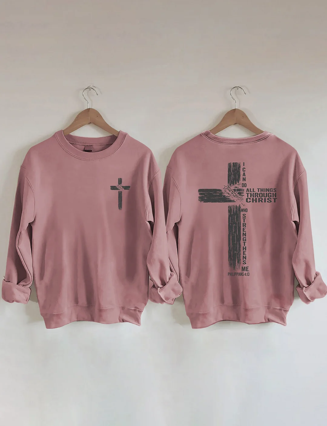 I Can Do All Things Through Christ Sweatshirt