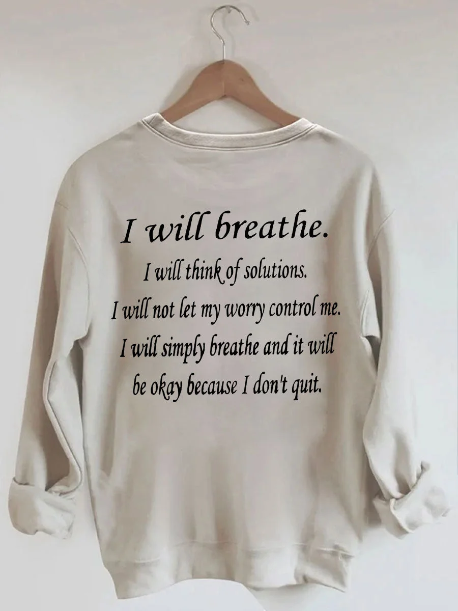 Just Breathe Sweatshirt