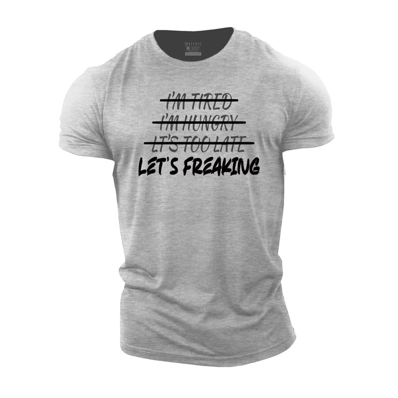 Cotton Let's Freaking Workout Men's T-shirts tacday