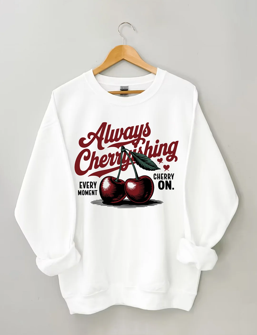 Always Cherry Fruit Sweatshirt