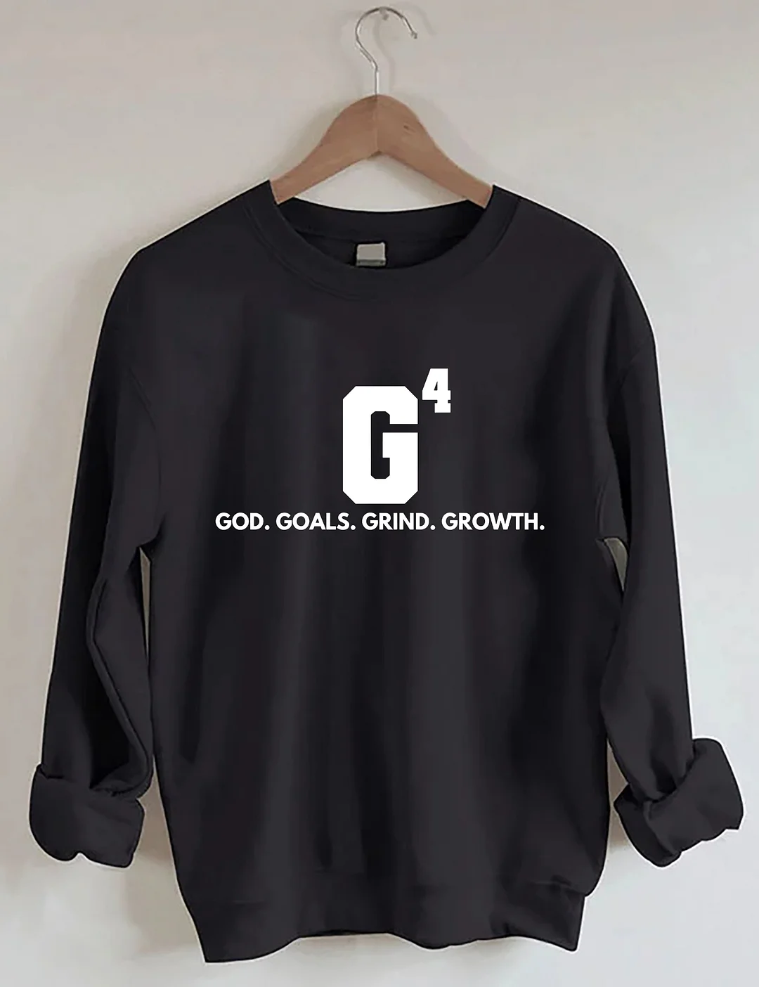 God Goals Grind Growth Sweatshirt