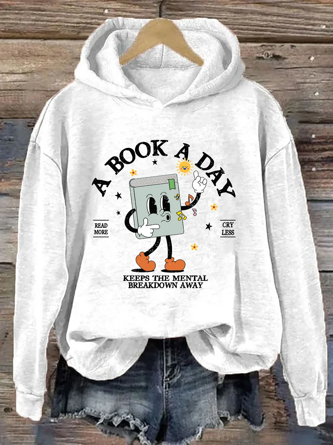 A Book A Day Keep The Mental Breakdown Away Hoodie