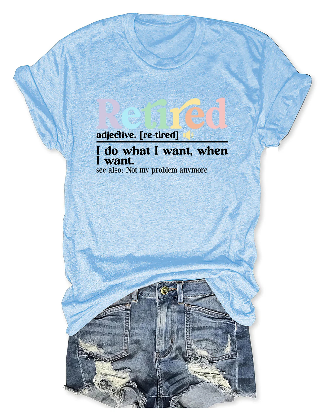Retired Definition T-shirt