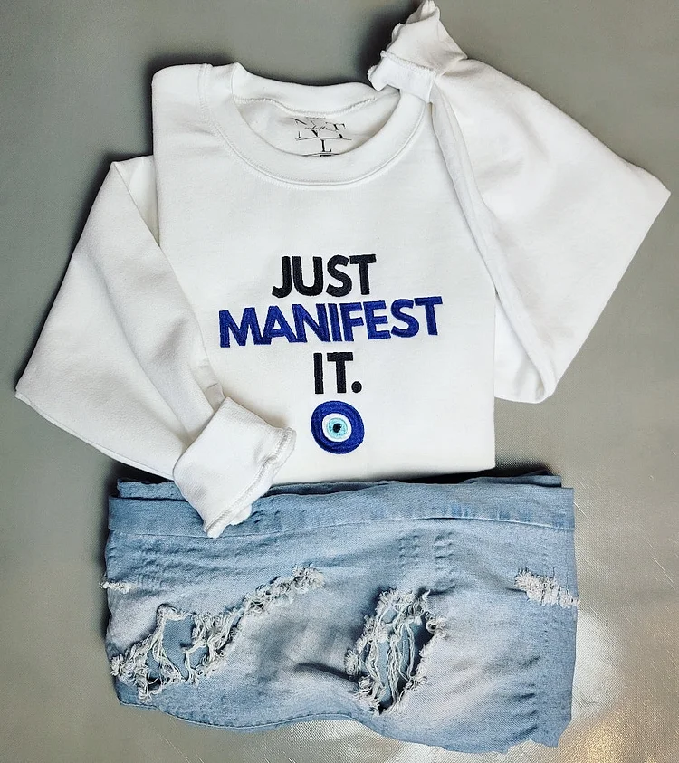 *Just Manifest It* Crewneck Sweatshirt