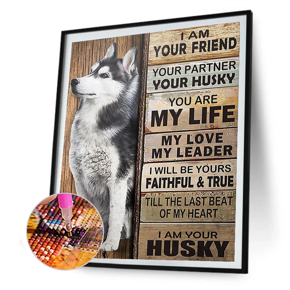 Diamond Painting - Full Round Drill - Husky Words(30*40cm)