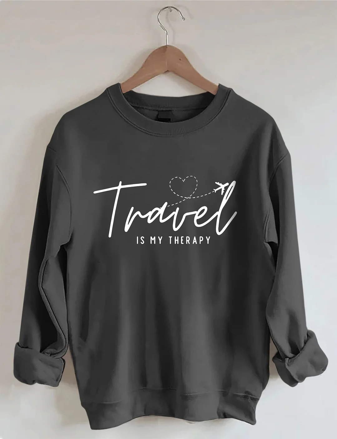 Travel Is My Therapy Sweatshirt