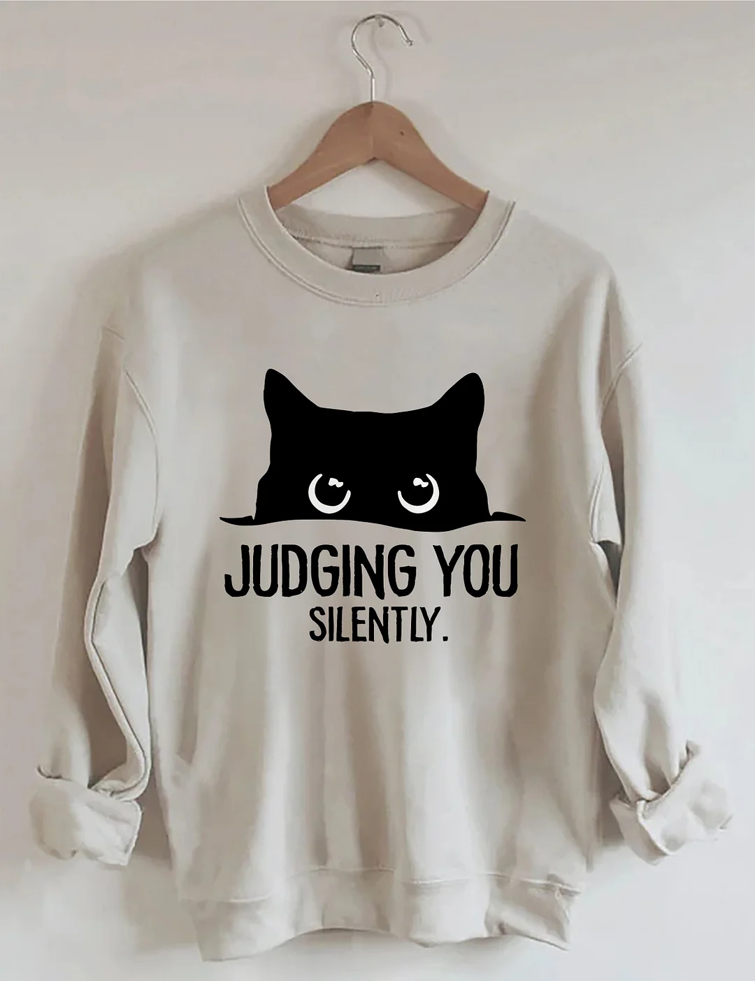 Judging You Silently Cat Sweatshirt