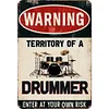 Drummer Area Warning - Vintage Metal Signs(8*12Inch)  - Warning