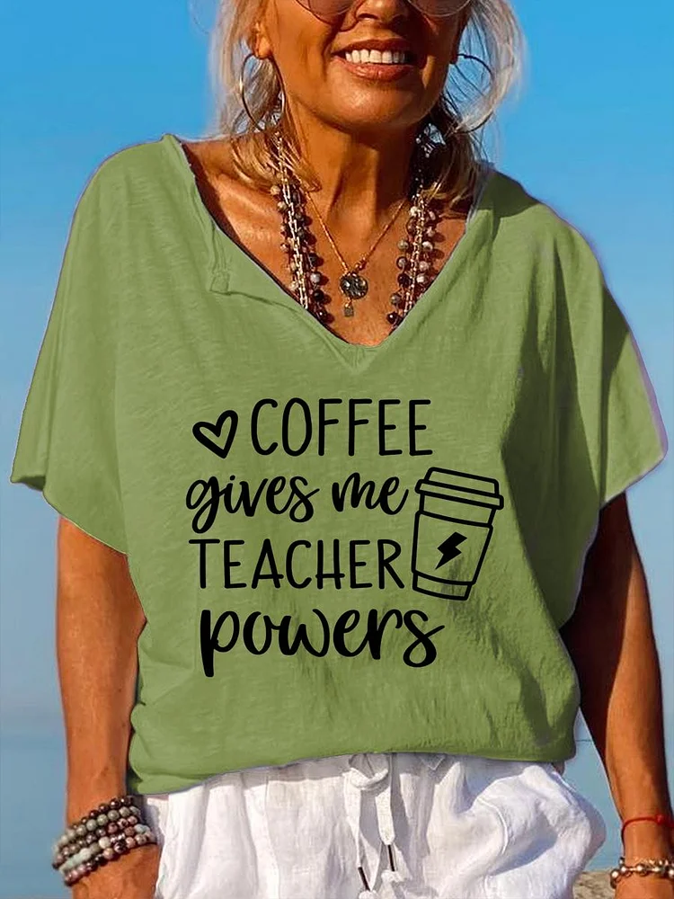 Coffee Gives Me Teacher Powers V Neck T-shirt-03489-Annaletters