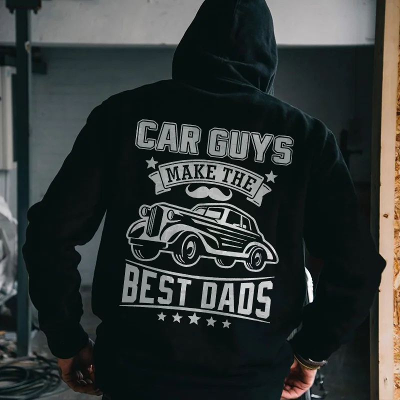 Car Guys Make The Best Dads Hoodie - Devcarry