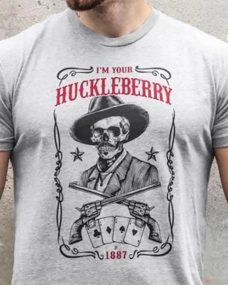 Men I'm Your Huckleberry T-shirt