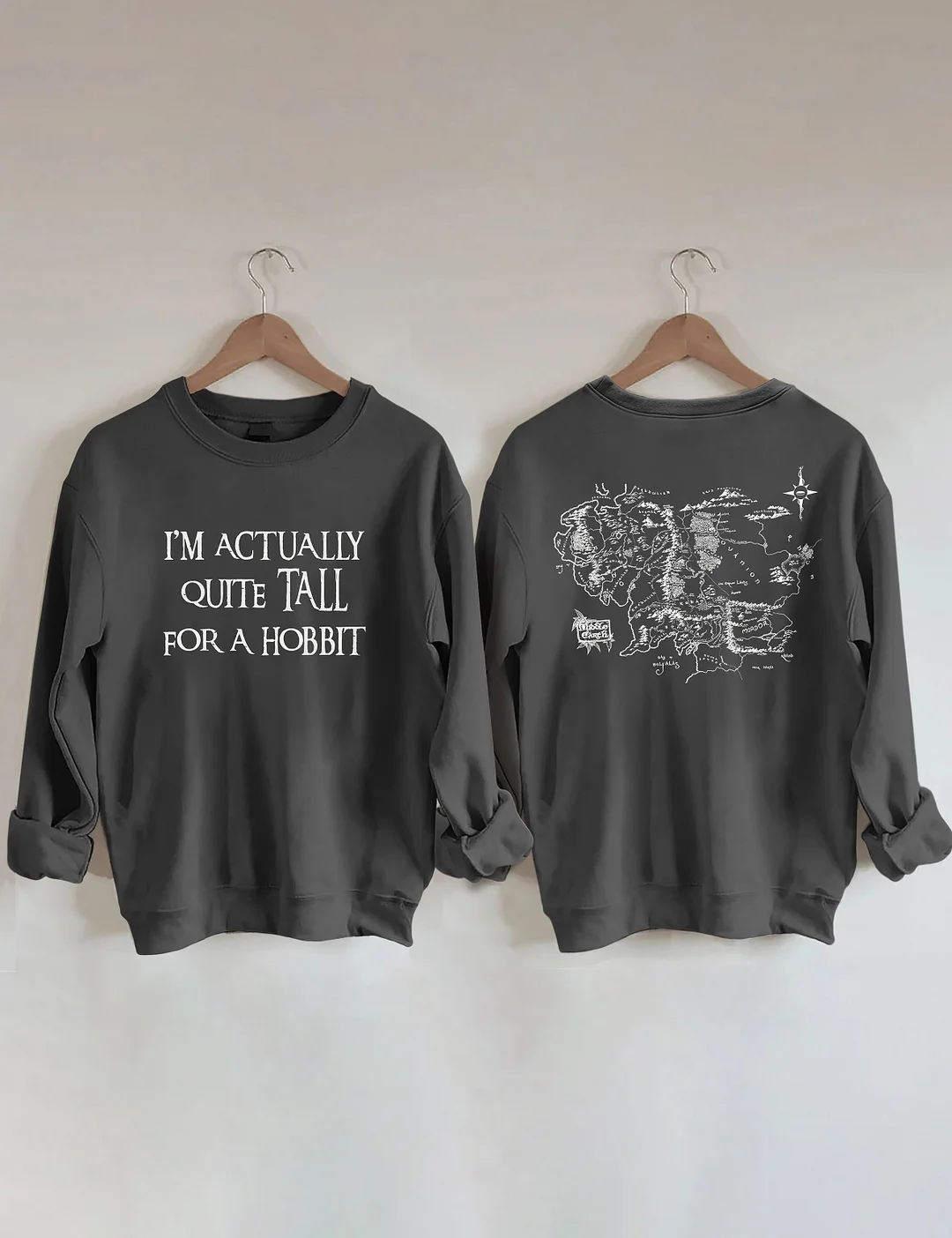 I'm Actually Quite Tall For A Hobbit Sweatshirt