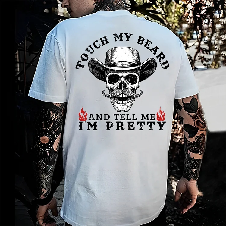 Touch My Beard And Tell Me I'm Pretty  Monkey T-shirt