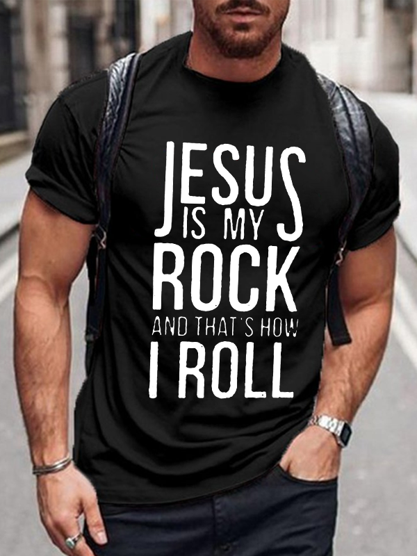 Jesus Is My Rock And That'S How I Roll T-Shirt