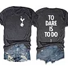 To Dare Is To Do Tottenham Hotspur Tee