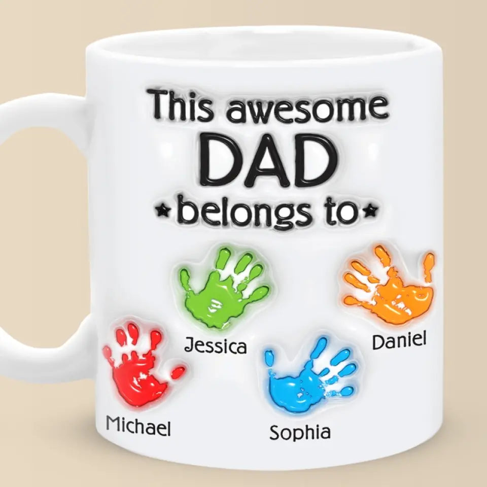 Loveyoufancy This Awesome Dad Belongs To - Family Personalized Custom 3D Inflated Effect Printed Mug - Father's Day, Gift For Dad, Grandpa