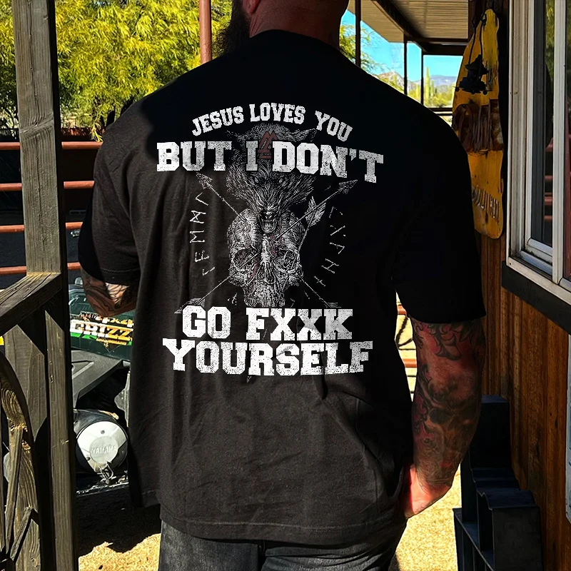 Livereid Jesus Loves You But I Don't Go Fxxk Yourself Print Men's T-shirt - Livereid