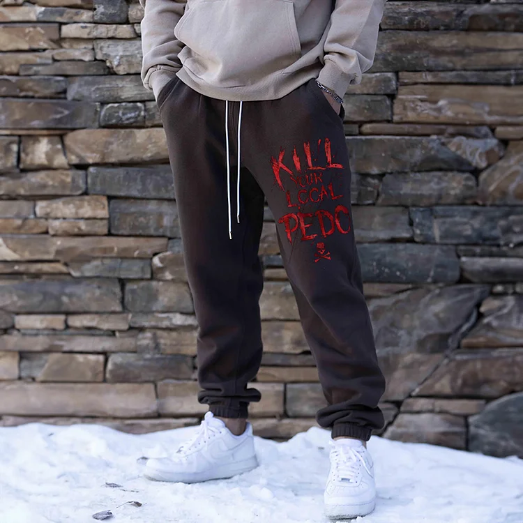 KILL YOUR LOCAL PEDO RED LETTER GRAPHIC CASUAL PRINT JOGGERS