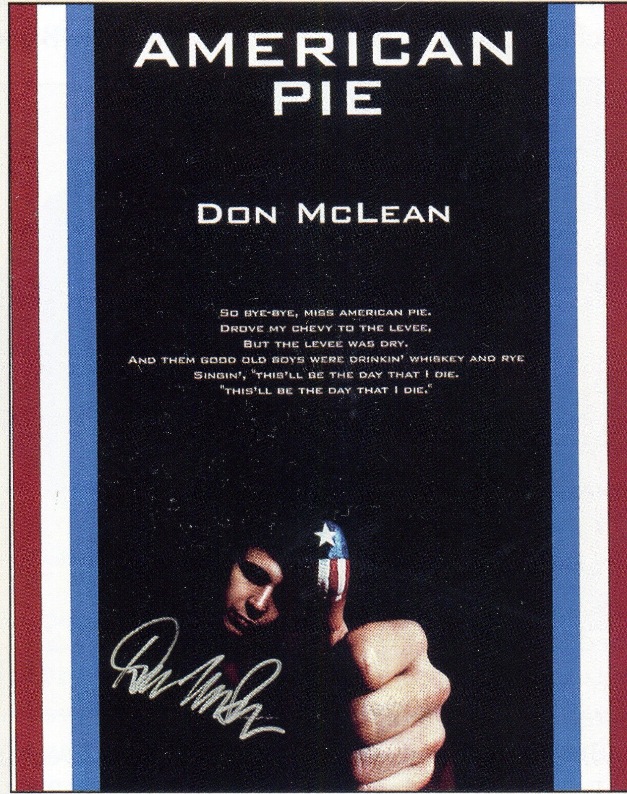 DON McLEAN Signed 'American Pie' Photo Poster paintinggraph - Singer - Preprint