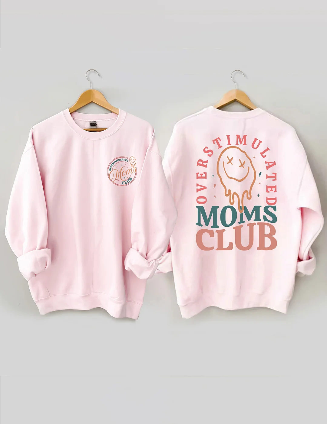 Overstimulated Moms Club Sweatshirt