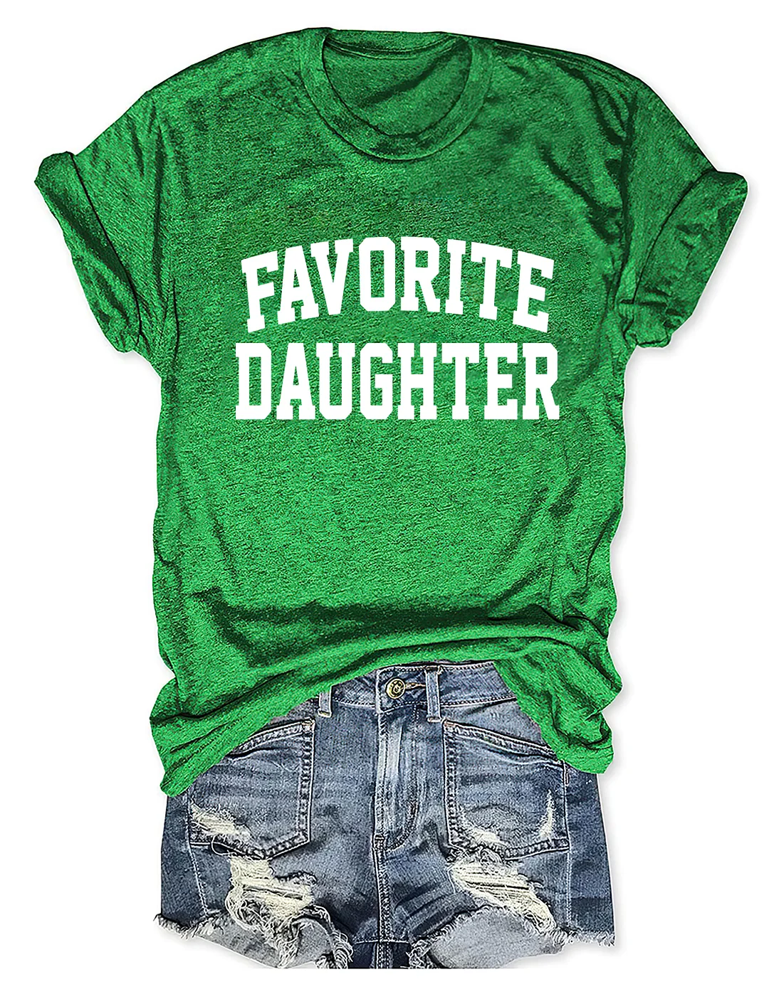 Favorite Daughter T-shirt