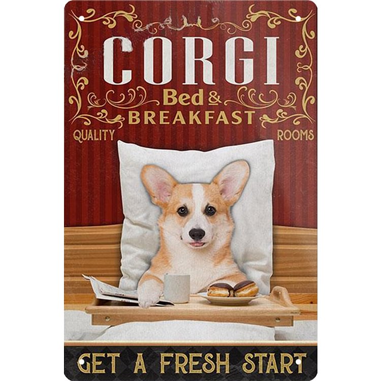 Corgi Dog - Bed & Breakfast Vintage Tin Signs/Wooden Signs - 7.9x11.8in & 11.8x15.7in