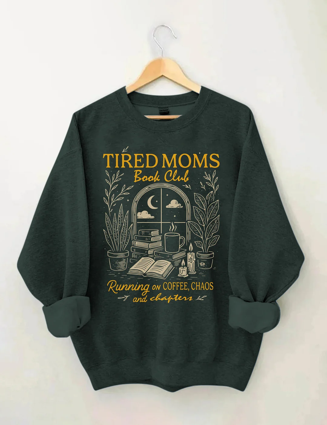 Tired Moms Book Club Sweatshirt