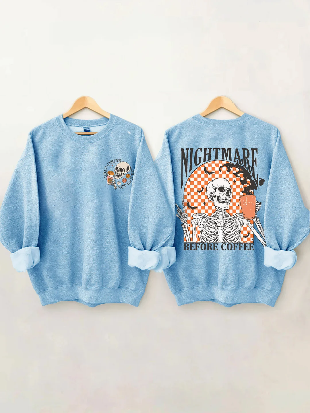 Nightmare Before Coffee Halloween Skeleton Sweatshirt