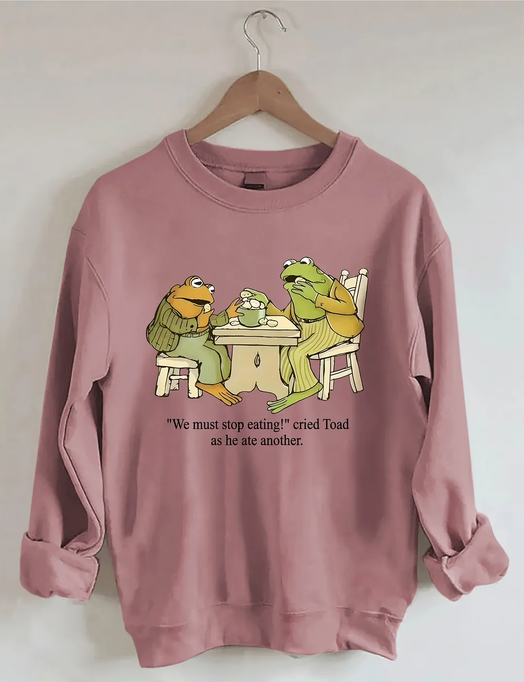 Frog And Toad We Must Stop Eating Sweatshirt