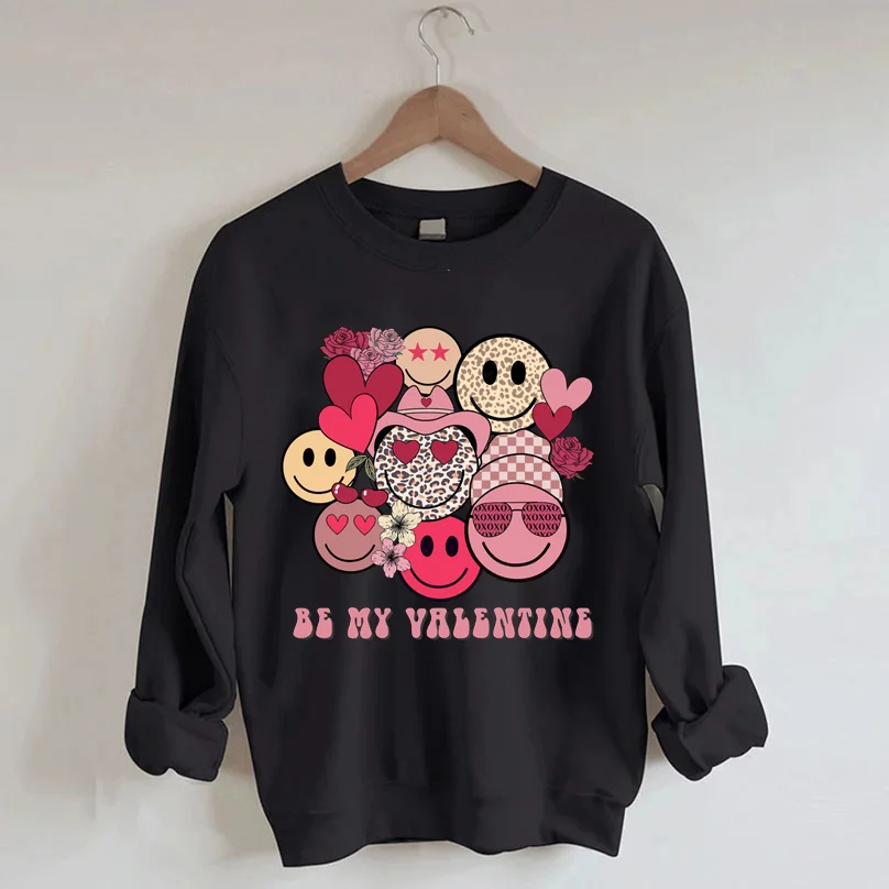 Be My Valentine Smiley Faces Sweatshirt