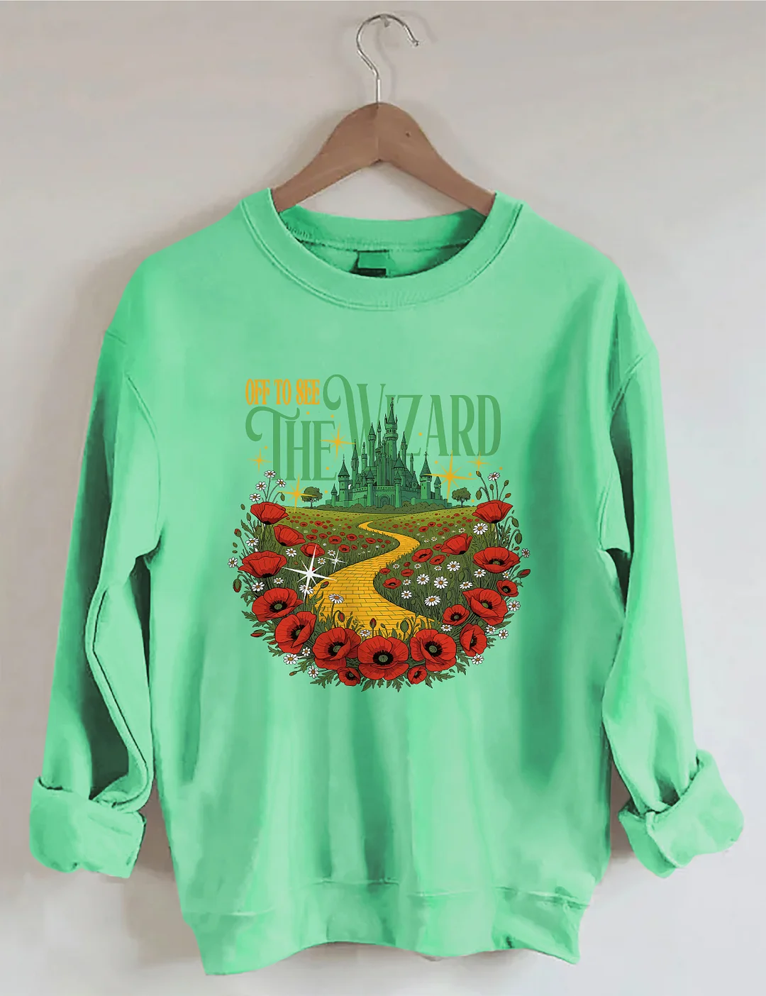 Off To See The Wizard Sweatshirt