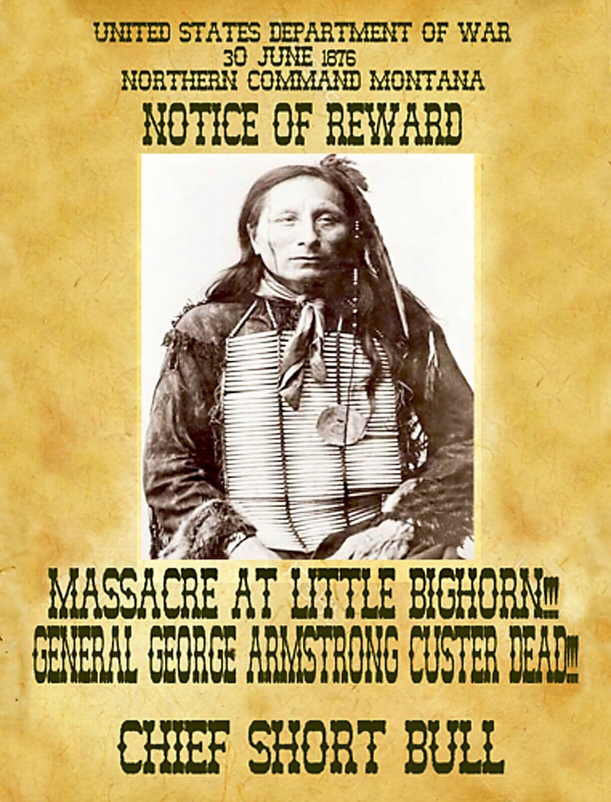 CHIEF SHORT BULL WANTED POSTER 8.5X11 Photo Poster painting PICTURE LAKOTA NATIVE INDIAN CUSTER