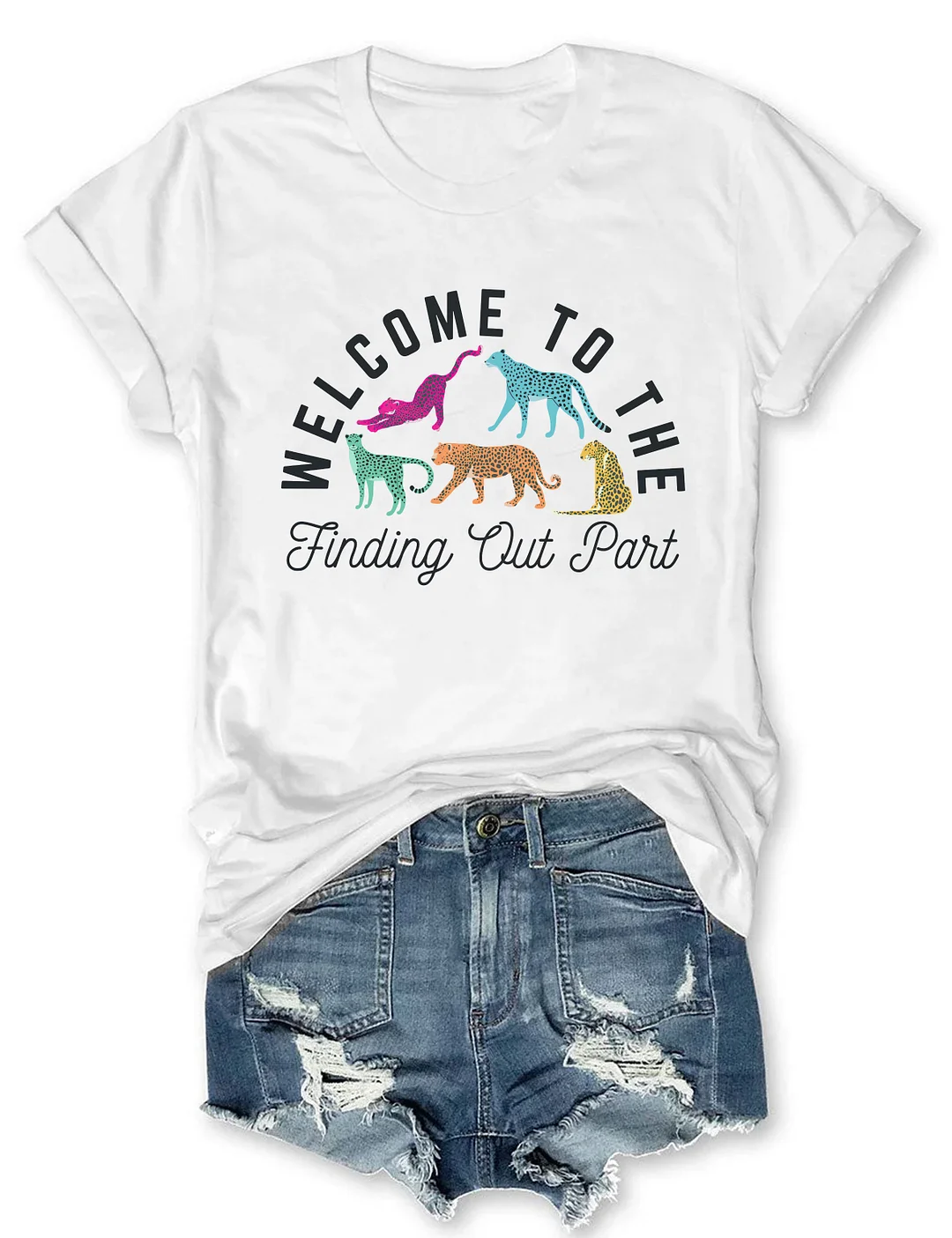 Welcome To The Finding Out Part T-shirt