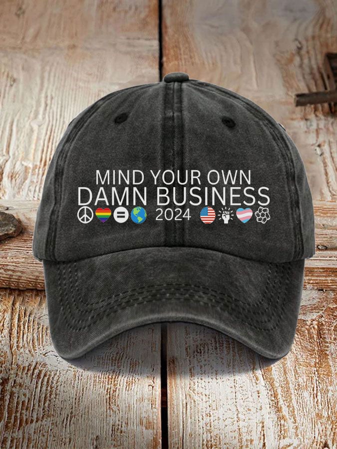 Mind Your Own Damn Business hat