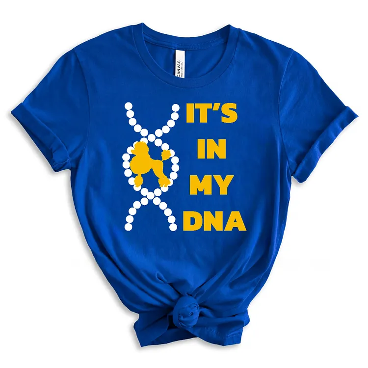 It's In My DNA Women's Pure Cotton T-shirt