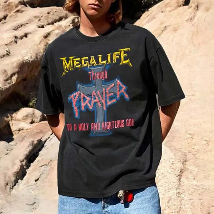 Christian Megalife Through Prayer T-Shirt